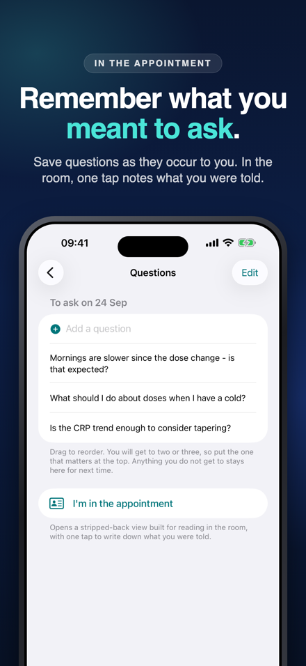 Remember what you meant to ask: three questions saved for the next appointment.